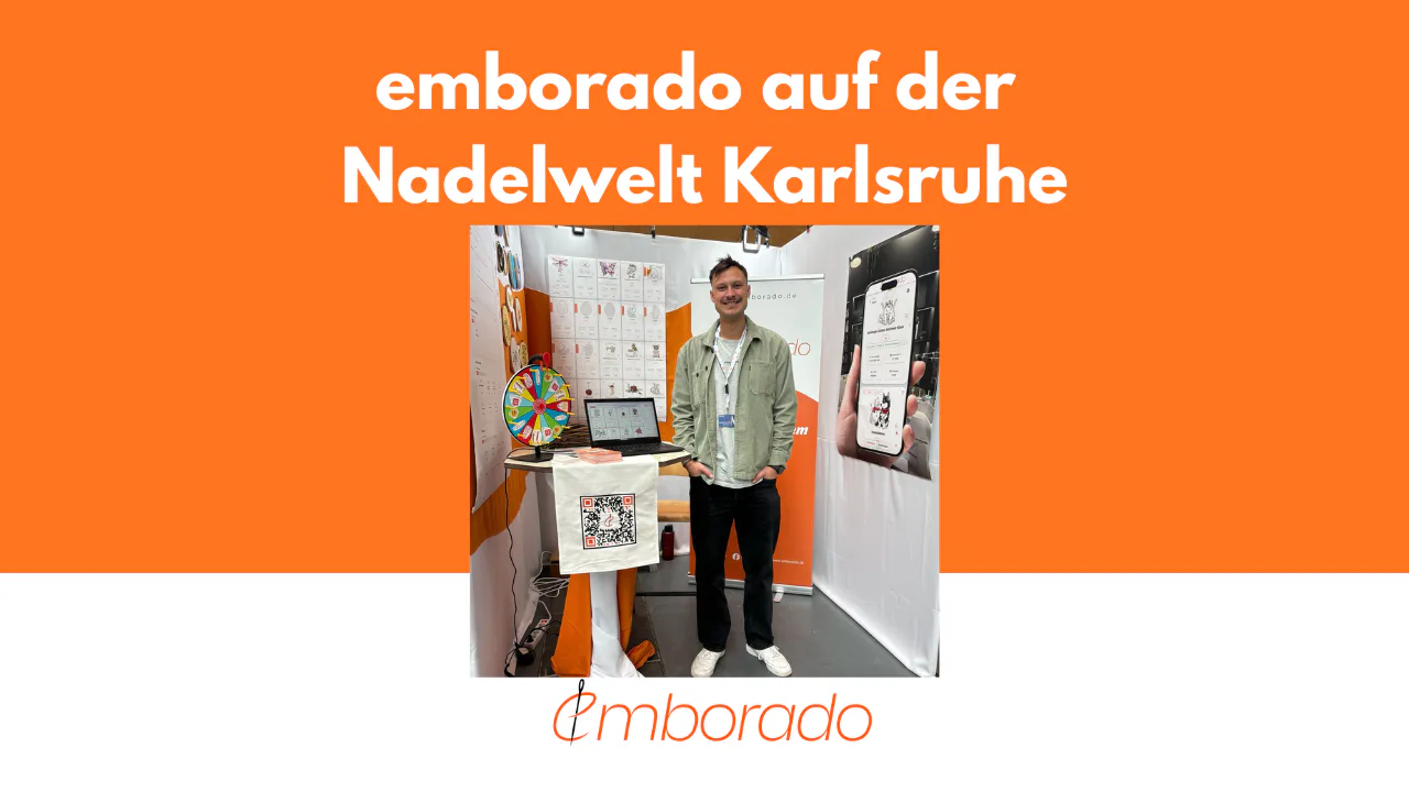 emborado at NADELWELT Karlsruhe 2026: Our First Booth of Our Own