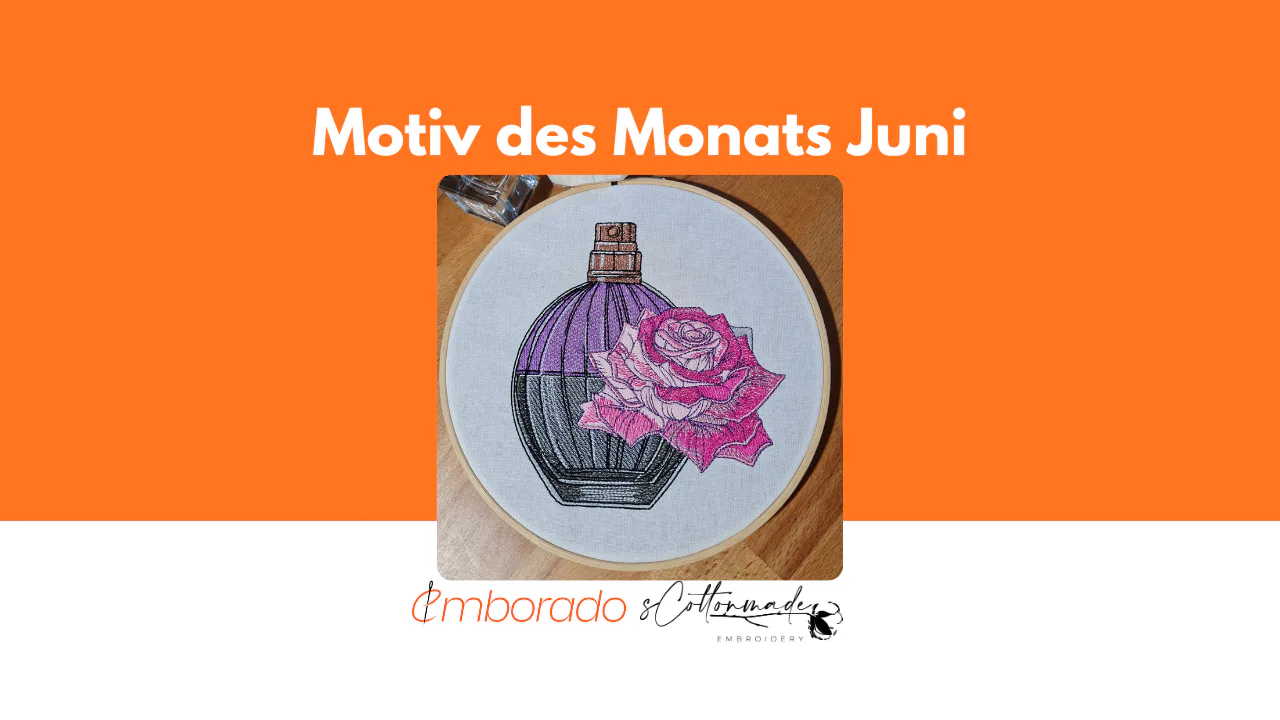 Embroidery File of the Month June 2026: Perfume Bottle with Rose by sCottonmade