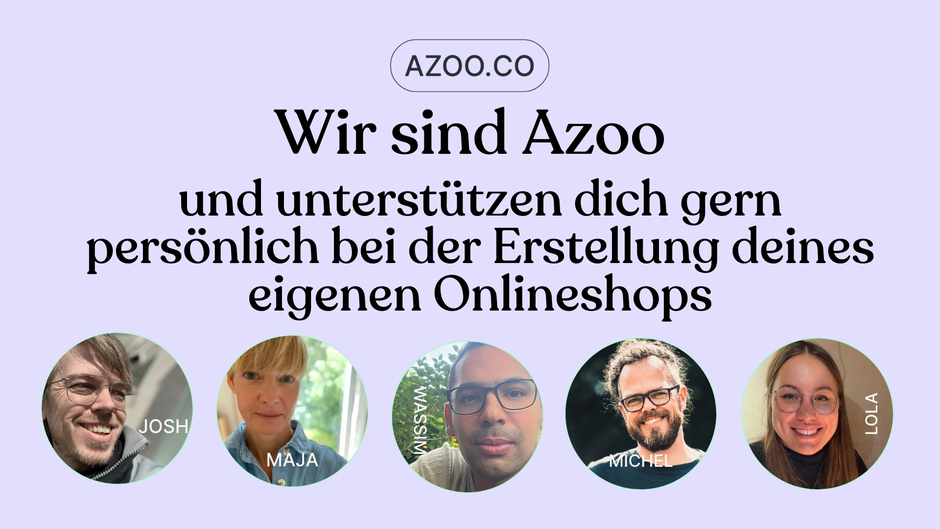 The people behind the Azoo team